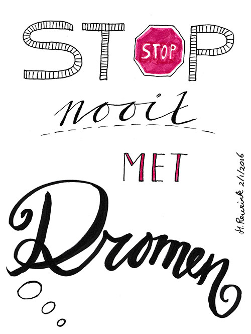 handlettering quote met illustraties Stop nooit met dromen